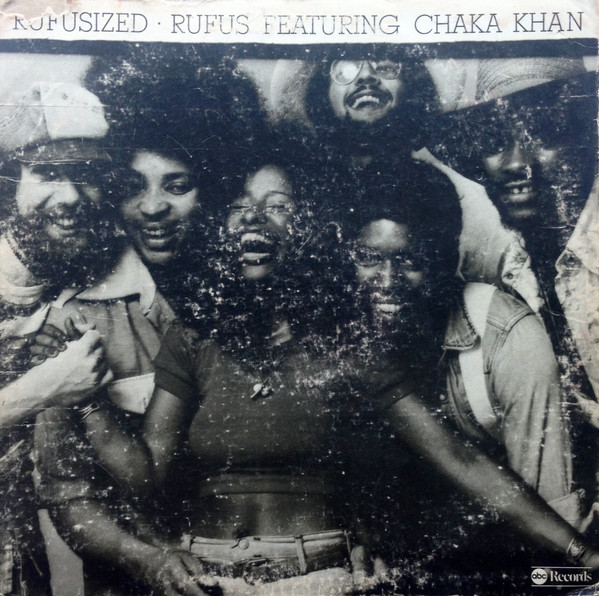 Rufus Featuring Chaka Khan – Rufusized – Vinyl (Gatefold, LP